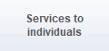 Services to
individuals